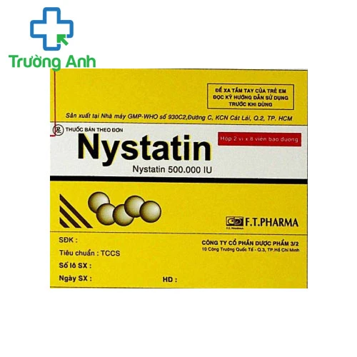 Nystatin 500.000IU F.T.Pharma - Thuốc điều trị nấm Candida hiệu quả