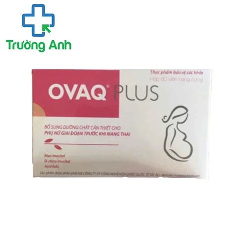 Ovaq Plus - Giúp tăng khả năng sinh sản cho phụ nữ