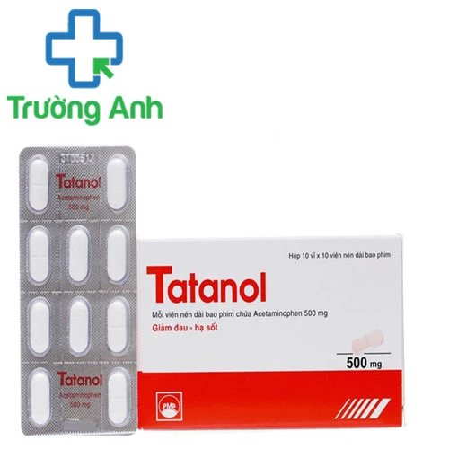 Tatanol 500mg - Thuốc điều trị giảm đau hạ sốt hiệu quả