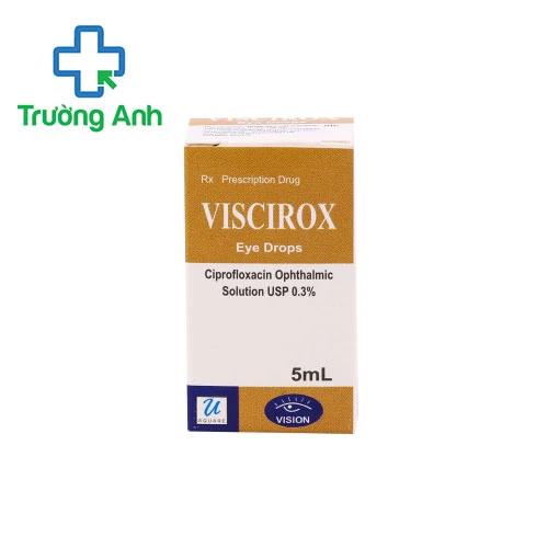 Viscirox - Thuốc nhỏ mắt điều trị nhiễm trùng hiệu quả