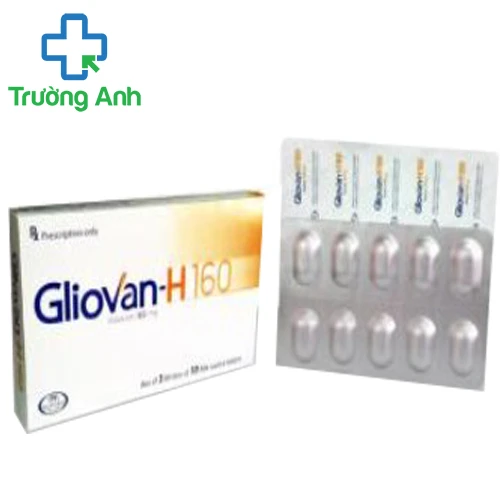 Gliovan-H 160 -Thuốc điều trị tăng huyết áp, suy tim hiệu quả