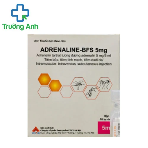 Adrenaline-BFS 5mg - Thuốc hồi sức tim, phổi hiệu quả của dược phẩm CPC1 Hà Nội