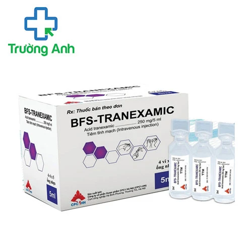 BFS-Tranexamic 500mg/10ml - Điều trị và phòng ngừa chảy máu hiệu quả