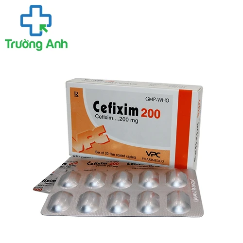 Cefixim 200 - Giúp điều trị hiệu quả các loại bệnh do nhiễm trùng
