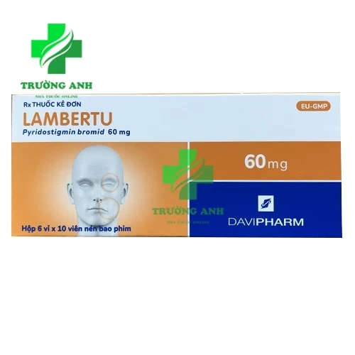 Lambertu - Thuốc điều trị bệnh bệnh nhược cơ hiệu quả