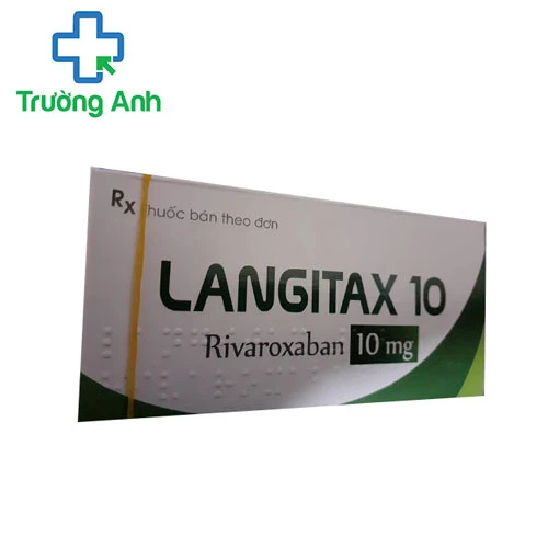 Langitax 10 - Phòng ngừa huyết khối tắc tĩnh mạch hiệu quả