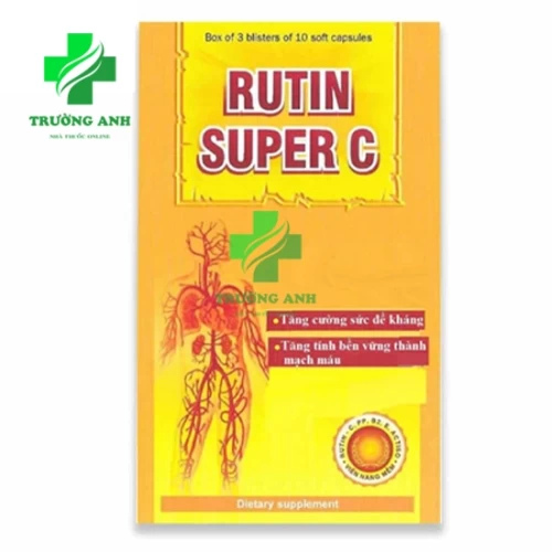 Rutin Super C - Giúp tăng cường sức đề kháng cho cơ thể hiệu quả