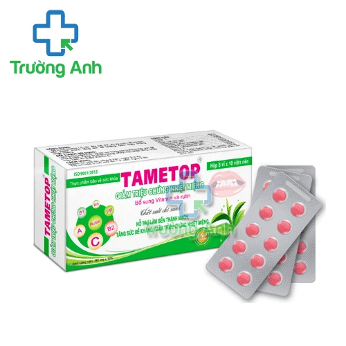 Tametop (viên) - Giúp giảm nhiệt miệng, loét miệng, chảy máu cam