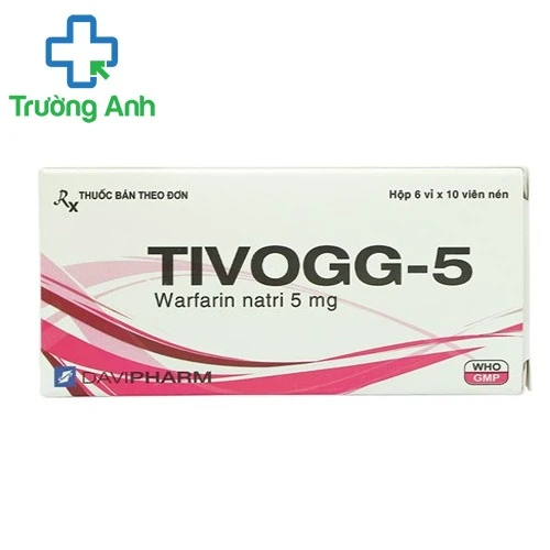 Tivogg-5 - Thuốc điều trị huyết khối tĩnh mạch hiệu quả