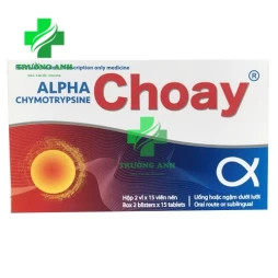 Alpha Choay - Thuốc chống viêm, chống phù nề của Sanofi