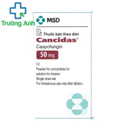 Cancidas 50mg - Thuốc điều trị nhiễm nấm Candida xâm lấn