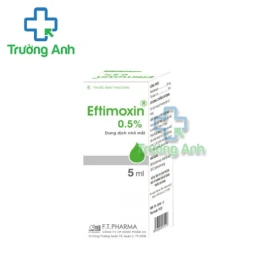 Eftimoxin 0,5% FT-PHARMA - Thuốc điều trị viêm kết mạc