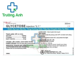 Glycetose Injection "S.T." 300ml Taiwan Biotech - Trị tăng áp lực nội sọ