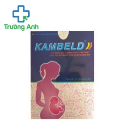 Kambeld - Giúp bổ sung dưỡng chất và vitamin cho phụ nữ mang thai hiệu quả