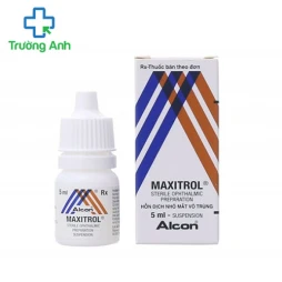 Maxitrol (Hỗn dịch nhỏ mắt) - Thuốc nhỏ mắt chữa viêm mắt hiệu quả